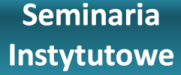 Seminarium instytutowe 14 czerwca